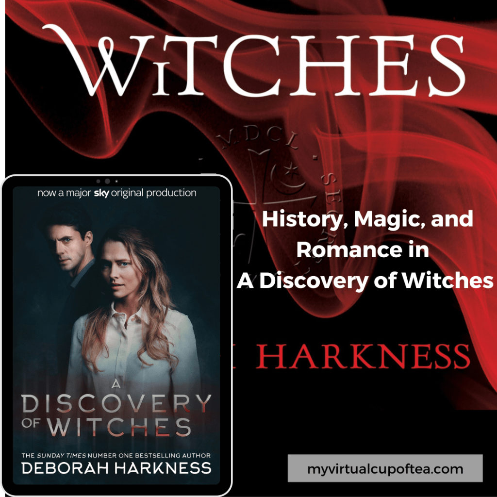 Deborah Harkness’ A Discovery of Witches: A Spoiler-Free Dive into Magic and&nbsp;Mystery