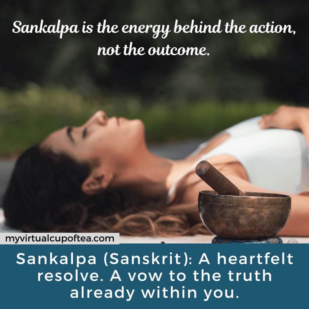 Sankalpa in Yoga: How to Set a Powerful Intention That Aligns With Your True&nbsp;Self